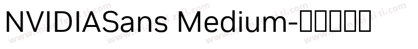 NVIDIASans Medium字体转换